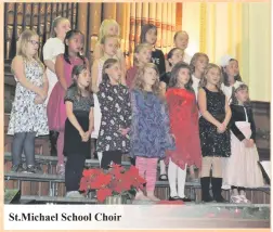  ??  ?? St.Michael School Choir