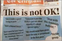  ?? SUE BAILEY, THE CANADIAN PRESS ?? The St. John’s Telegram used its front page Friday to blast what it says is "a huge lack of respect" for female journalist­s and women in general.