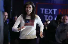  ?? — AFP photo ?? Haley arrives to speak during a campaign event held at the Courtyard Hotel in Nashua, New Hampshire.