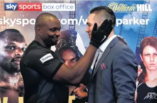  ?? PHOTO: REUTERS ?? Dillian Whyte (left) and Joseph Parker go headtohead after a press conference at Canary Riverside Plaza Hotel in London yesterday promoting their bout at O2 Arena tomorrow morning (NZ time).