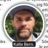  ??  ?? Kalle Bern.