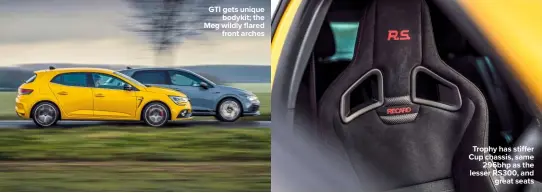  ??  ?? GTI gets unique bodykit; the Meg wildly flared front arches
Trophy has sti er Cup chassis, same 296bhp as the lesser RS300, and great seats