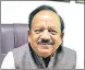  ??  ?? Harsh Vardhan