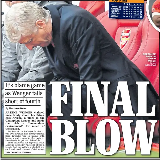  ?? Picture: JUSTIN TALLIS ?? PRESSURE: Dejected Arsene Wenger