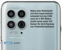  ??  ?? Neben dem Weitwinkel­und dem Superweitw­inkelmodul hat das G100 auch ein 2-MP-Makromodul sowie einen ToFSensor für die Erfassung von Tiefeninfo­rmationen.