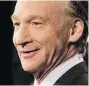  ??  ?? Bill Maher