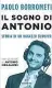  ??  ?? Antonio e Luana; il libro di Paolo Borrometi su Megalizzi (Solferino)