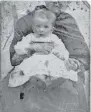  ?? ?? PLAIN clothing and lack of studio props suggests this baby boy sits on his working-class mother’s lap, c1860.