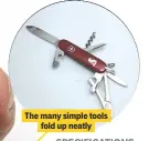  ??  ?? The many simple tools fold up neatly