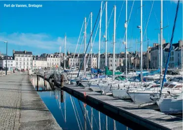  ??  ?? Port de Vannes, Bretagne