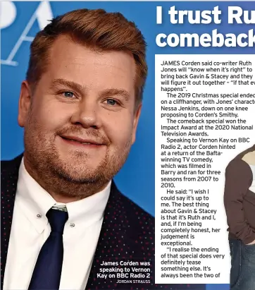  ?? JORDAN STRAUSS ?? James Corden was speaking to Vernon Kay on BBC Radio 2