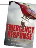  ??  ?? Extract from Emergency Response: Life, Death and Helicopter­s, by Dave Greenberg, published tomorrow by Random House, $40