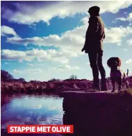  ??  ?? STAPPIE MET OLIVE