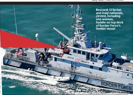  ??  ?? Rescued: 13 Syrian and Iraqi nationals, circled, including one woman, huddle on top deck of Border Force’s Seeker vessel