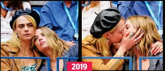  ??  ?? 2019
Split: Cara and actress Ashley Benson, who she was with for two years