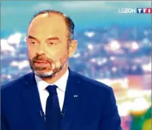  ??  ?? Edouard Philippe était hier soir sur le plateau du  h de TF. Il y a, de nouveau, défendu la pertinence de sa réforme. (Capture d’écran TF)