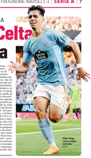  ?? GETTY ?? Gabri Veiga con la maglia del Celta