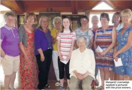  ??  ?? Margaret Liversedge (seated) is pictured with the prize winners.