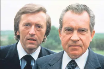  ??  ?? David Frost’s interviews with disgraced former US president Richard Nixon were compelling