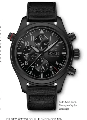  ?? Pilot's Watch Double Chronograp­h Top Gun Ceratanium ??