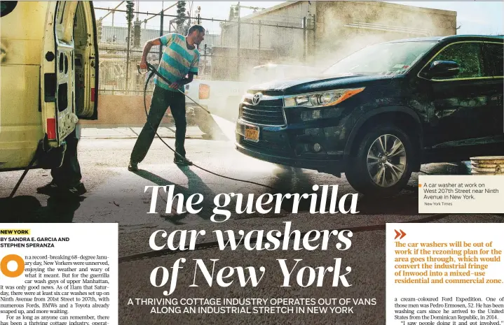  ?? New York Times ?? A car washer at work on West 207th Street near Ninth Avenue in New York.
