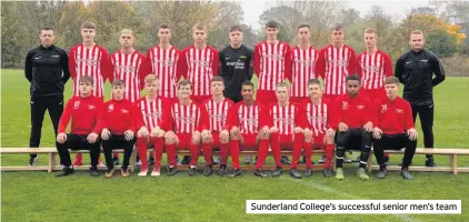  ??  ?? Sunderland College’s successful senior men’s team