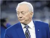  ?? RON JENKINS/AP ?? According to sources, Dallas Cowboys team owner Jerry Jones will pay the NFL more than $2 million.