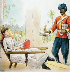  ??  ?? Indian life: A soldier delivers mail to a British woman