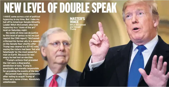  ??  ?? MASTER’S VOICE
Mitch Mcconnell and Donald Trump