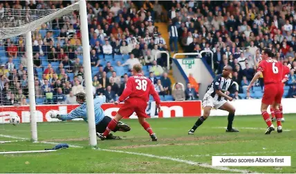  ?? ?? Jordao scores Albion’s first