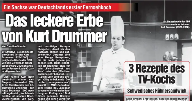  ??  ?? Als Fernsehkoc­h der DDR
wurde er bekannt: Kurt Drummer (1928-2000).