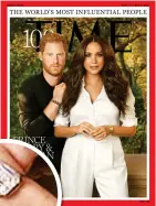  ?? ?? GEM MYSTERY: The Sussexes on the Time cover. Inset, the pinky ring worn by the Duchess