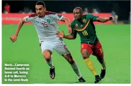  ??  ?? Hosts…Cameroon finished fourth on home soil, losing 4-0 to Morocco in the semi-finals