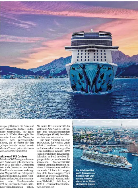  ??  ?? Die Aida Nova fährt am 2. Dezember von Hamburg nach Gran Canaria. Von dort startet sie im Winter die Kanaren-Cruises
