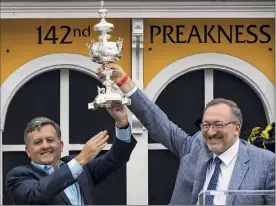  ?? Skip Dickstein / Times Union ?? Bill Lawrence, left, teamed up with former partner Seth Klarman to win the Preakness in 2017 with Cloud Computing.