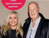  ?? ?? Letti rigorosame­nte separati. Mara Venier, Nicola Carraro