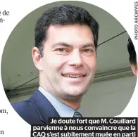  ??  ?? Je doute fort que M. Couillard parvienne à nous convaincre que la CAQ s’est subitement muée en parti d’extrême droite.