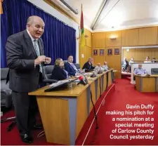  ??  ?? Gavin Duffy making his pitch for a nomination at a special meeting of Carlow County Council yesterday