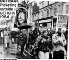  ?? ?? OUTRAGE Picketing outside GCHQ in 1984