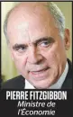  ??  ?? PIERRE FITZGIBBON Ministre de l’économie