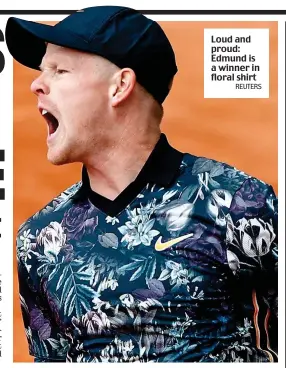  ?? REUTERS ?? Loud and proud: Edmund is a winner in floral shirt