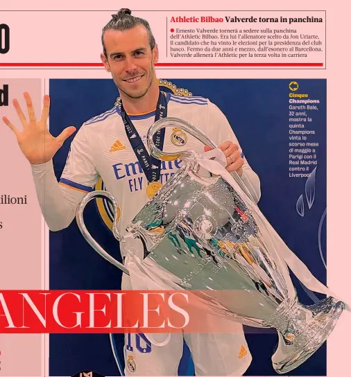  ?? ?? Cinque Champions Gareth Bale, 32 anni, mostra la quinta Champions vinta lo scorso mese di maggio a Parigi con il Real Madrid contro il Liverpool