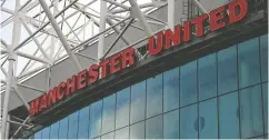  ?? OLI SCARFF/AFP VIA GETTY IMAGES ?? Old Trafford, Manchester United’s storied home ground, is the largest club stadium in England, but it was built more than a century ago and is in need of modernizat­ion.