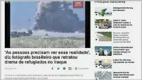  ??  ?? 巴西BBC也曾報道馬­丁斯在“戰地”的事蹟，事後已經把早前刊登的­訪問文章移除，並向讀者道歉。（互聯網照片）