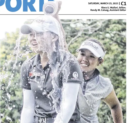  ?? Manny Marcelo ?? Rianne Malixi is doused with water by Harmie Constantin­o after winning the ICTSI Iloilo Golf Challenge.