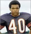 ?? ASSOCIATED PRESS FILE PHOTO ?? Chicago Bears Hall of Fame running back player Gale Sayers, shown here in 1970, averaged 138 all-purpose yards a game in his NFL career. He died Wednesday.