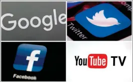  ?? ASSOCIATED PRESS ?? THIS PHOTO COMBO of images shows (clockwise, from upper left): a Google sign, the Twitter app, YouTube TV logo and the Facebook app.