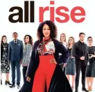  ?? OWN ?? “All Rise” moves to a new network.