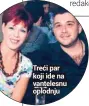  ??  ?? Treći par koji ide na vantelesnu oplodnju