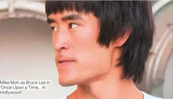  ?? Photos by AP, Reuters, couresy of instagram.com/dannymaste­rson and supplied ?? Mike Moh as Bruce Lee in ‘Once Upon a Time... In Hollywood’.